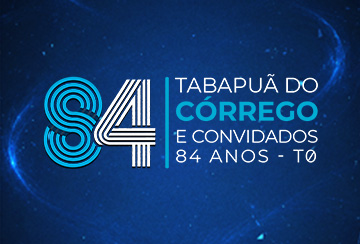 LEILÃO TABAPUÃ DO CÓRREGO E CONVIDADOS - 84 ANOS TO